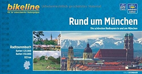 Munchen Radatlas Schonsten Tagesausfluge In Und Um Munchen : BIKE.300 (Paperback, 3 Rev ed)