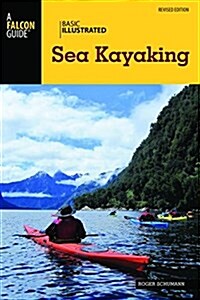 Basic Illustrated Sea Kayaking (Paperback, Revised)