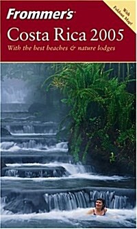 Frommers Costa Rica 2005 (Paperback)