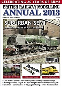 British Railway Modelling Annual 2013 (Paperback)