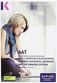 Control Accounts, Journals and the Banking System - Revision Kit (Paperback)