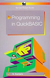 Programming in Quick BASIC (Paperback, Revised ed)