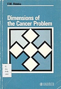 Dimensions of the Cancer Problem (Paperback)