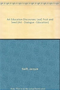 Art Education Discourses (Paperback)