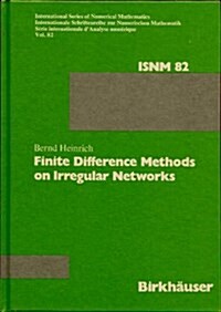 Finite Difference Methods on Irregular Networks (Hardcover, 1987)