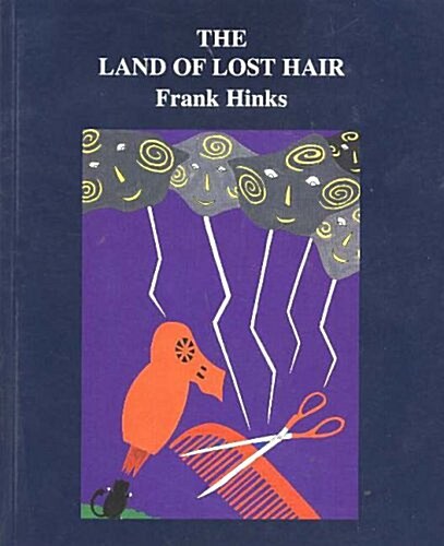 Land of Lost Hair, The (Paperback)
