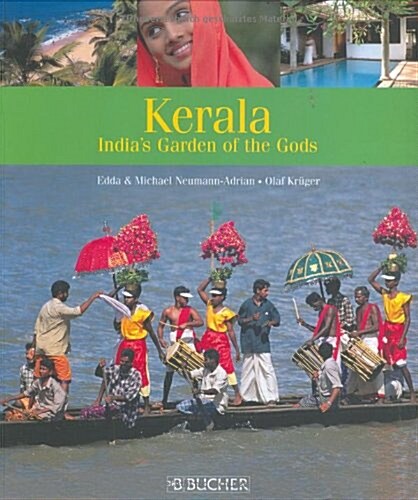Kerala : Indias Garden of the Gods (Paperback)