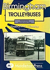 Birmingham Trolleybuses (Hardcover)