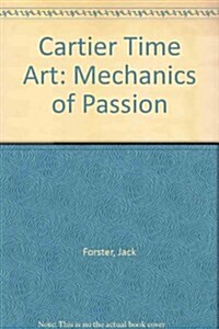 Cartier Time Art : Mechanics of Passion (Hardcover, Simplified Chinese ed)