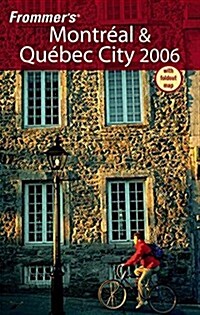 Frommers Montreal and Quebec City (Paperback, New ed)
