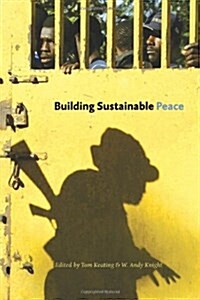 Building Sustainable Peace (Paperback)