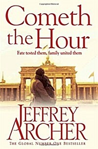 Cometh the Hour (Paperback, Main Market Ed.)