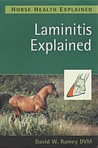 Laminitis Explained (Paperback)