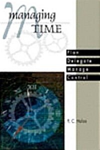 Managing Time (Paperback)