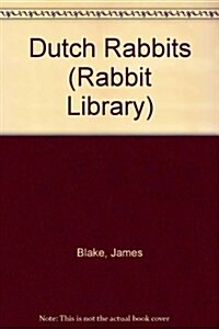 Dutch Rabbits (Hardcover)
