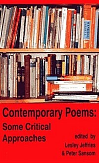 Contemporary Poems : Some Critical Approaches (Paperback)