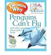 Penguins can't fly and other questions about polar lands 표지이미지