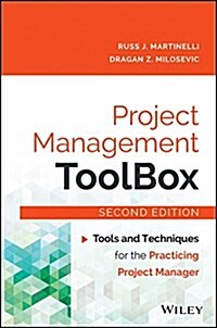 Project Management Toolbox: Tools and Techniques for the Practicing Project Manager (Hardcover, 2, Revised)