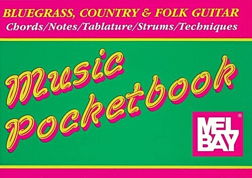 BLUEGRASS COUNTRY FOLK GUITAR POCKETBOOK (Spiral Bound)