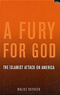 A Fury for God : The Islamist Attack on America (Paperback)