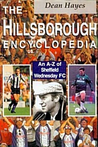 The Hillsborough Encyclopedia (Paperback)