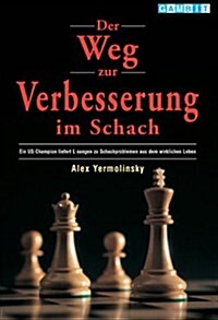 Der Weg zur Verbesserung im Schach (Paperback)