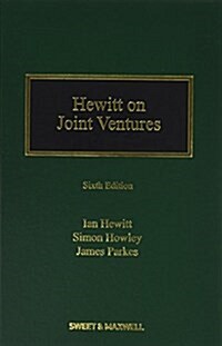 Hewitt on Joint Ventures (Package, 6 ed)