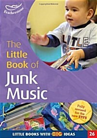 The Little Book of Junk Music : Little Books with Big Ideas (26) (Paperback)