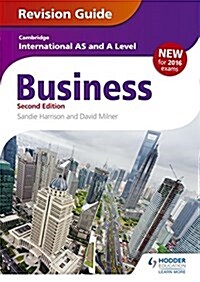 Cambridge International AS/A Level Business Revision Guide 2nd edition (Paperback)