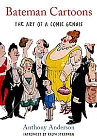 Bateman Cartoons : The Art of a Comic Genius (Paperback)