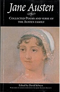 Collected Poems and Verse of the Austen Family (Hardcover)
