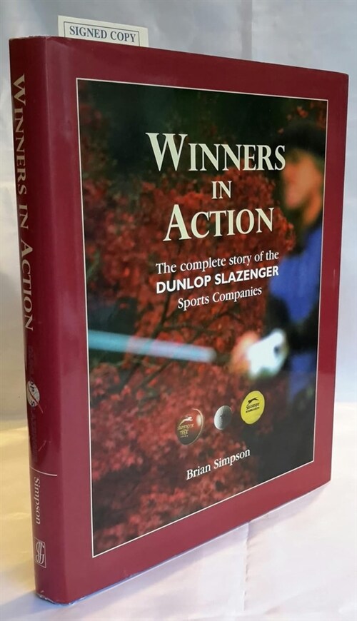 Winners in Action : The Dunlop Slazenger Story (Hardcover)