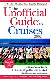 The Unofficial Guide(R) to Cruises 2002 (Paperback)