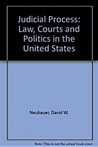JUDICIAL PROCESSLAWCOURTS POLITICS (Hardcover)