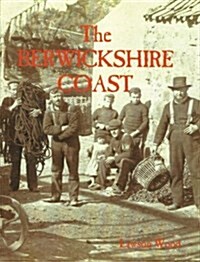 The Berwickshire Coast (Paperback)