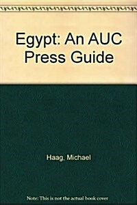 Egypt : An AUC Press Guide (Paperback)