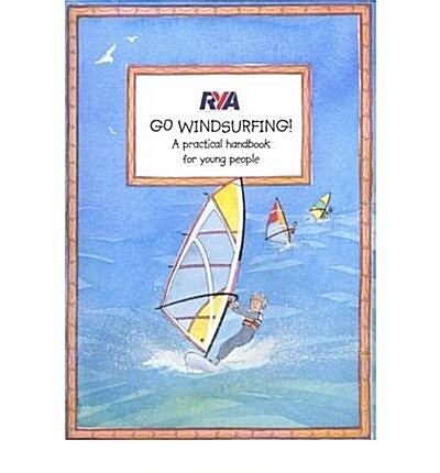 RYA Go Windsurfing! (Paperback)