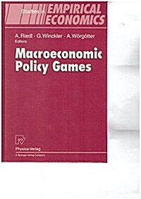 MACROECONOMIC POLICY GAMES (Hardcover)