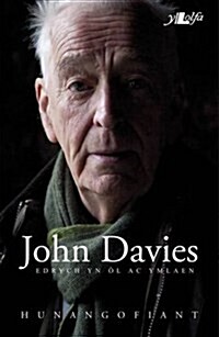 Hunangofiant John Davies - Fy Hanes I (Paperback)