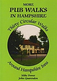 More Pub Walks in Hampshire (Paperback)