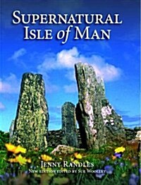 Supernatural Isle of Man (Paperback, Rev ed)