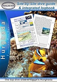 Hurghada : Diving Guide and Integrated Logbook (Loose-leaf)