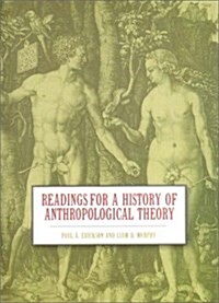 Readings for a History of Anthropol Pb : Theory (Paperback, 2)