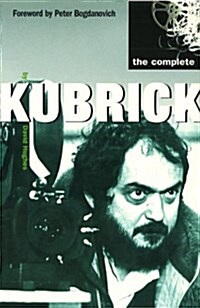 The Complete Kubrick (Paperback)