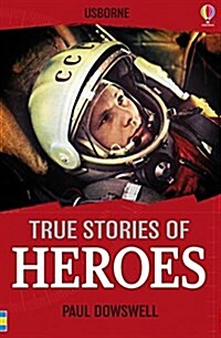 True Stories of Heroes (Paperback, New ed)