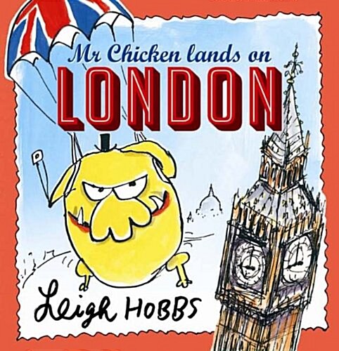 MR CHICKEN LANDS ON LONDON (Paperback)