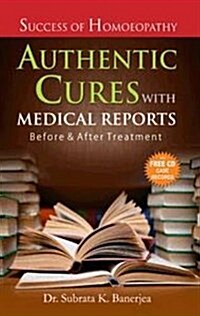 Authentic Cures with Medical Reports (Paperback, UK)