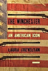 The Winchester : Legend of the West (Hardcover)
