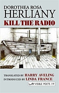 Kill the Radio (Paperback)