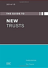 The Guide to New Trusts (Paperback, 3 Rev ed)